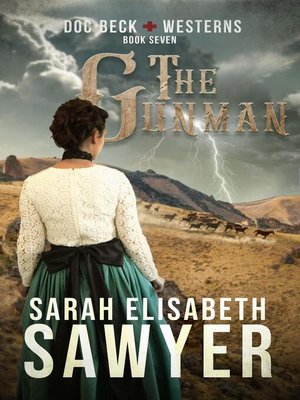 cover image of The Gunman (Doc Beck Westerns Book 7)